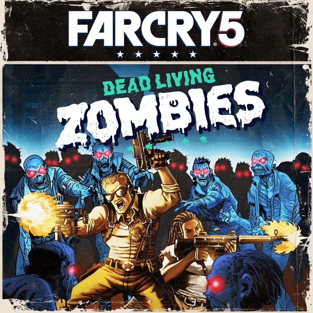 Far Cry 5 - Dead Living Zombies
