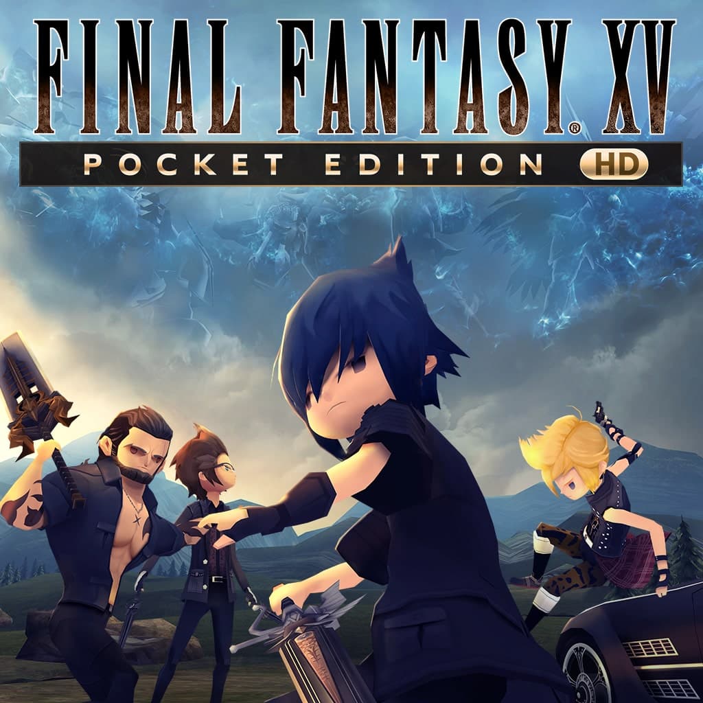 FINAL FANTASY XV POCKET EDITION HD Standard
