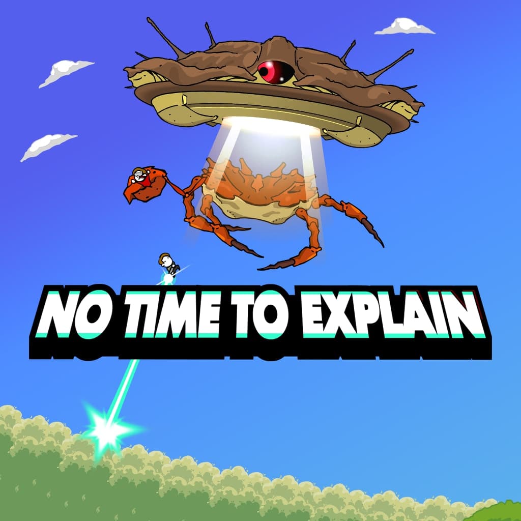 No Time To Explain Standard