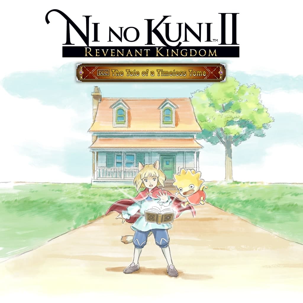 Ni no Kuni II: REVENANT KINGDOM - The Tale of a Timeless Tome