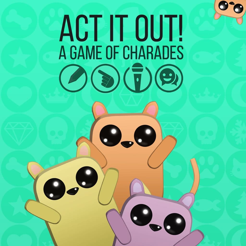 ACT IT OUT! A Game of Charades Standard