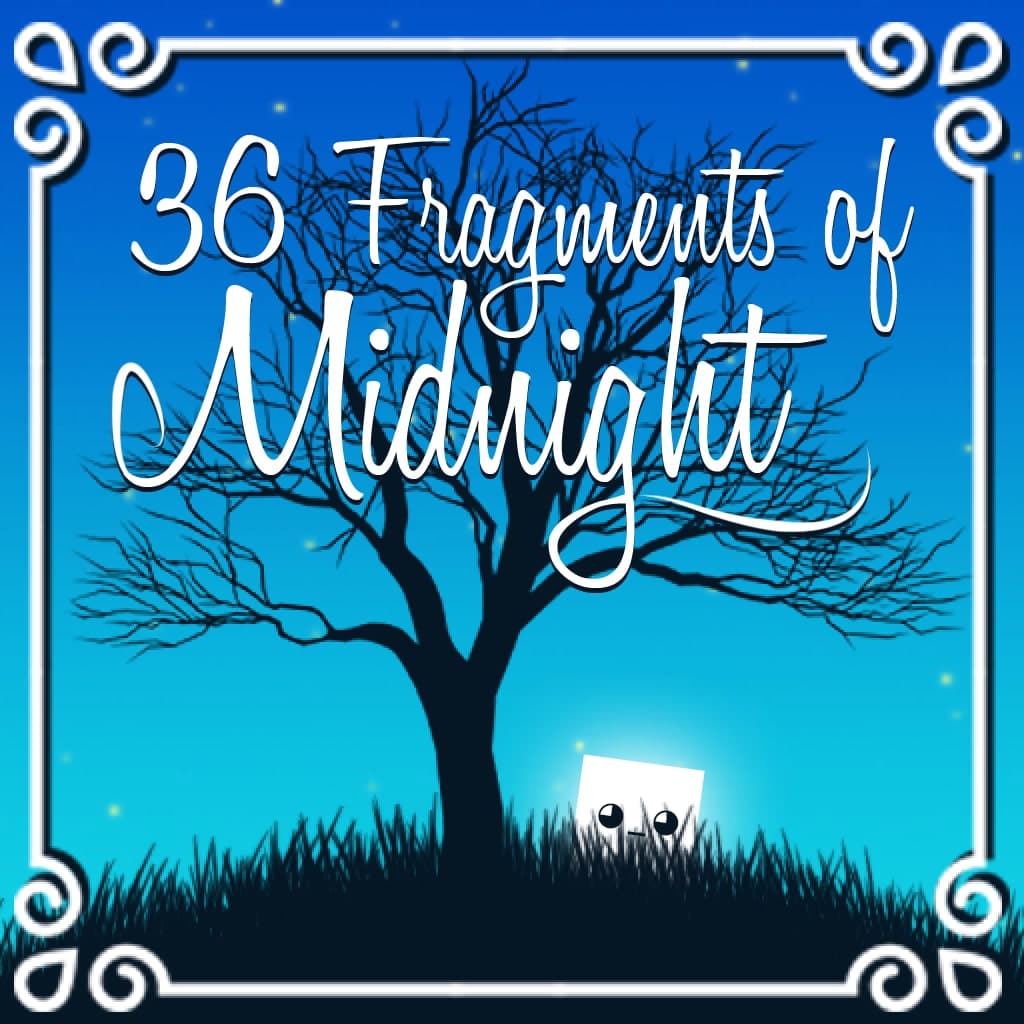 36 Fragments of Midnight Standard