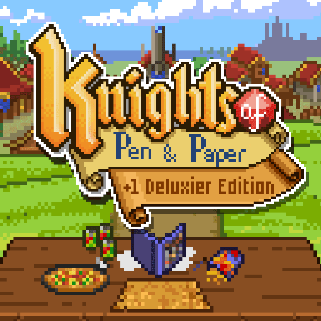 Knights of Pen and Paper +1 Deluxier Standard