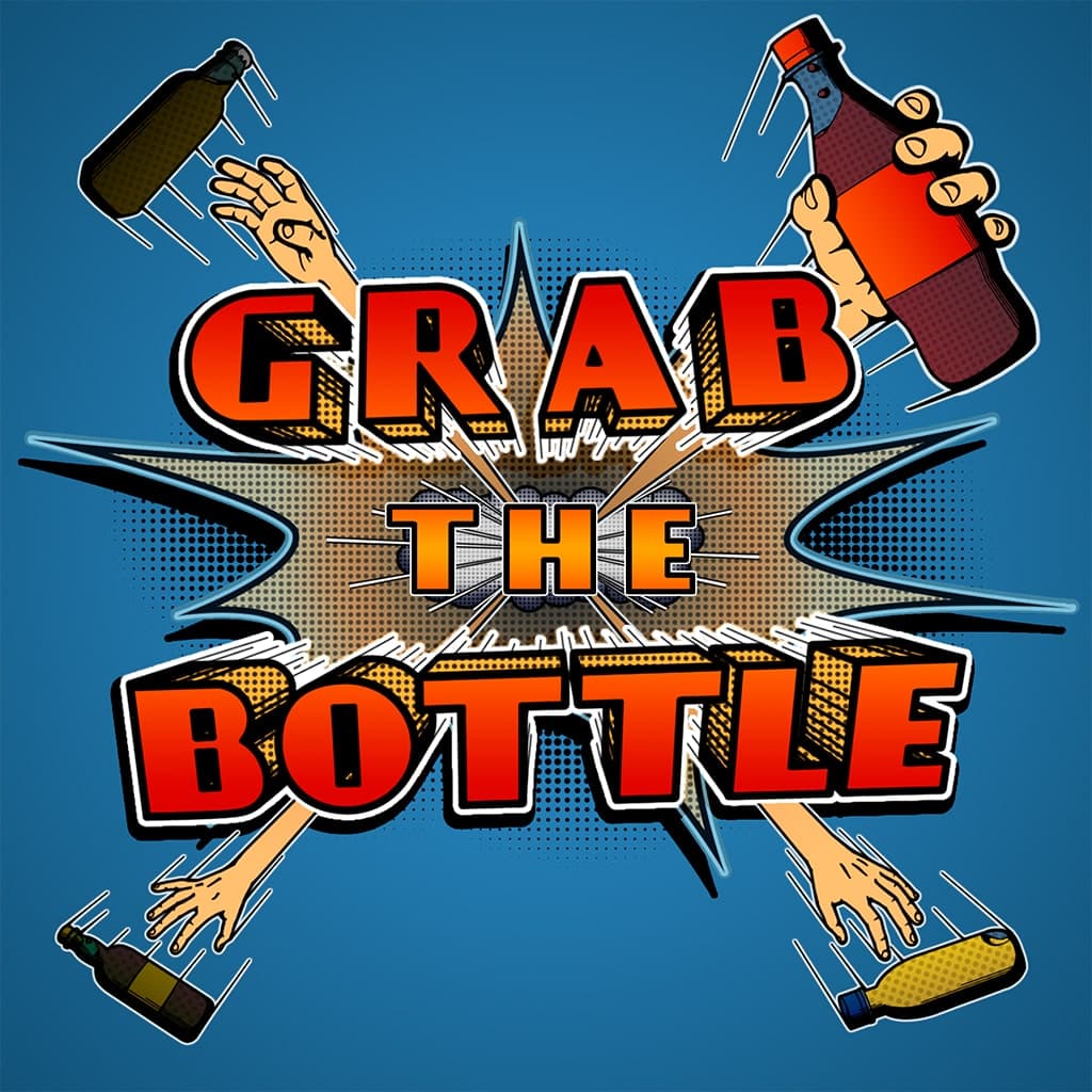 Grab the Bottle Standard