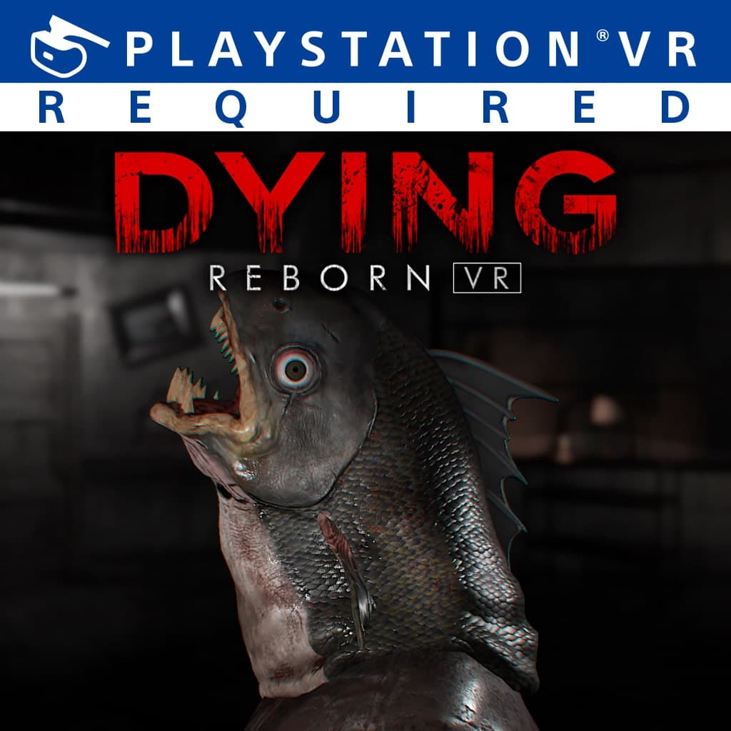 DYING: Reborn PSVR Standard