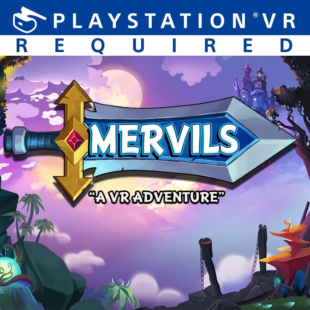 Mervils: A VR Adventure Standard