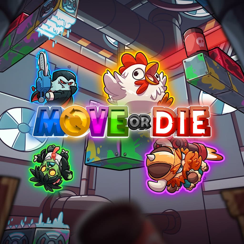 Move or Die Standard