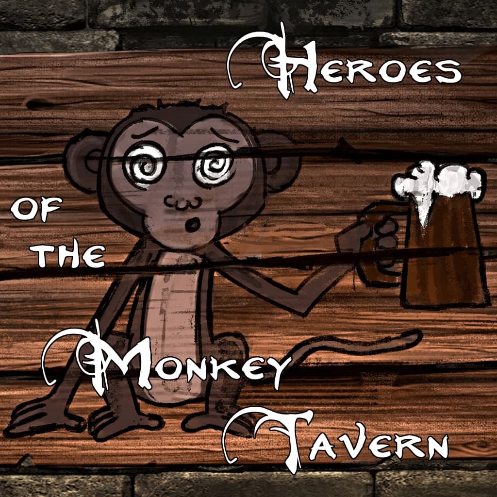 Heroes of the Monkey tavern Standard