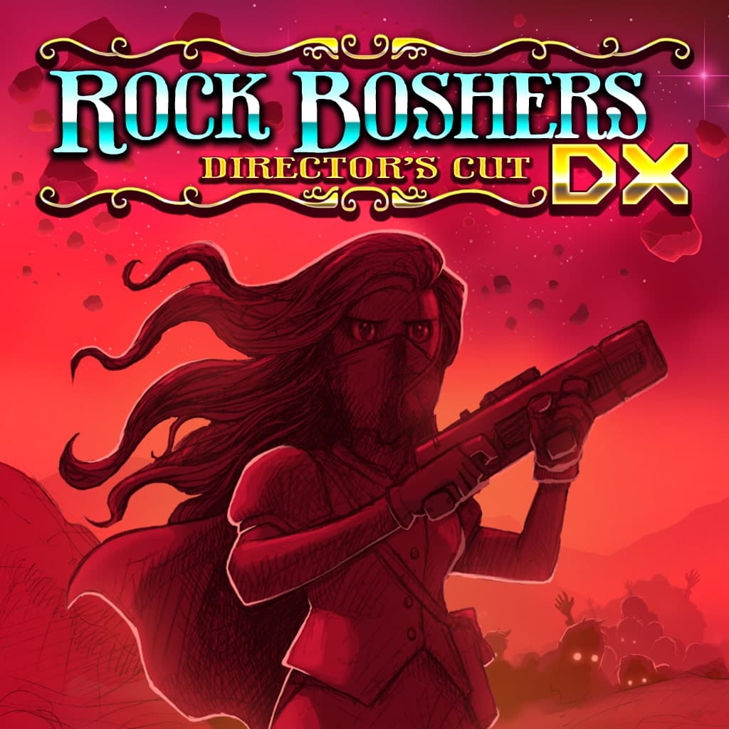 ROCK BOSHERS DX: DIRECTOR'S CUT Standard