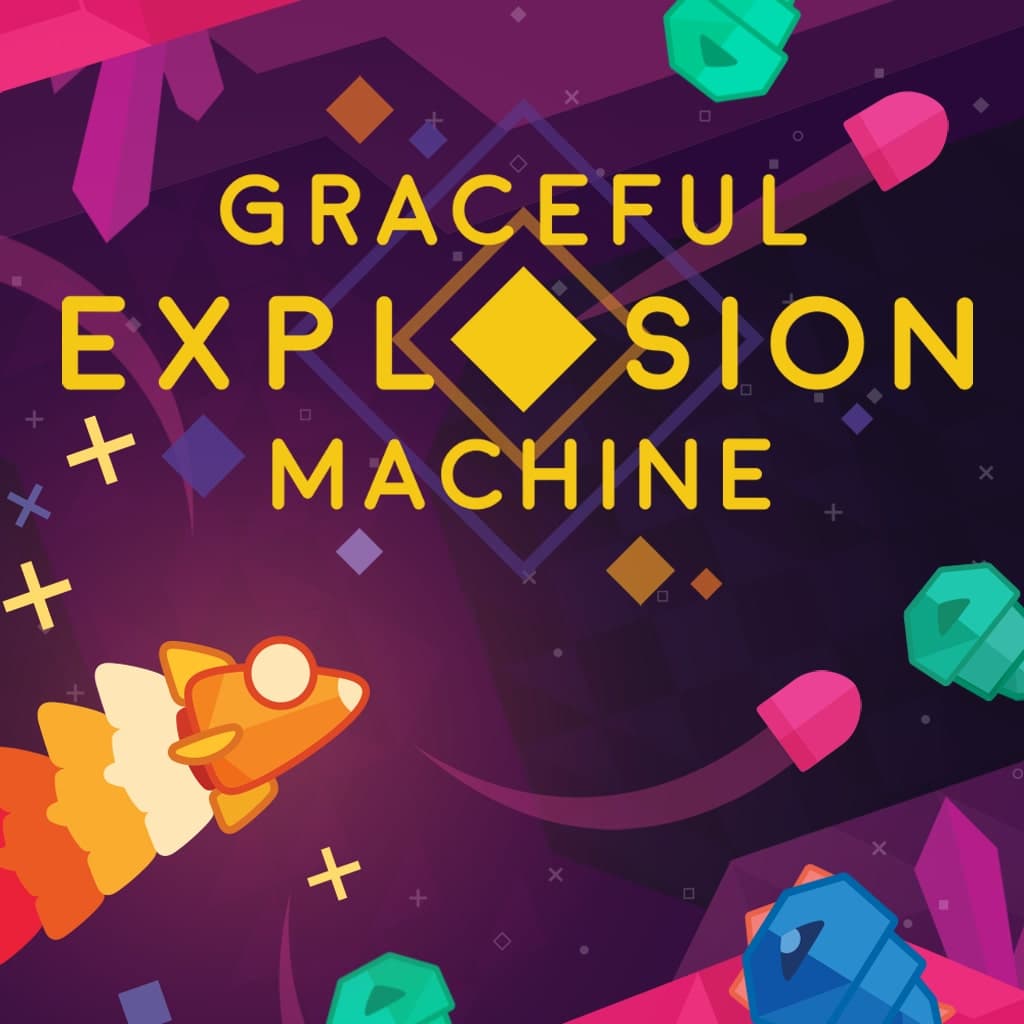 Graceful Explosion Machine Standard