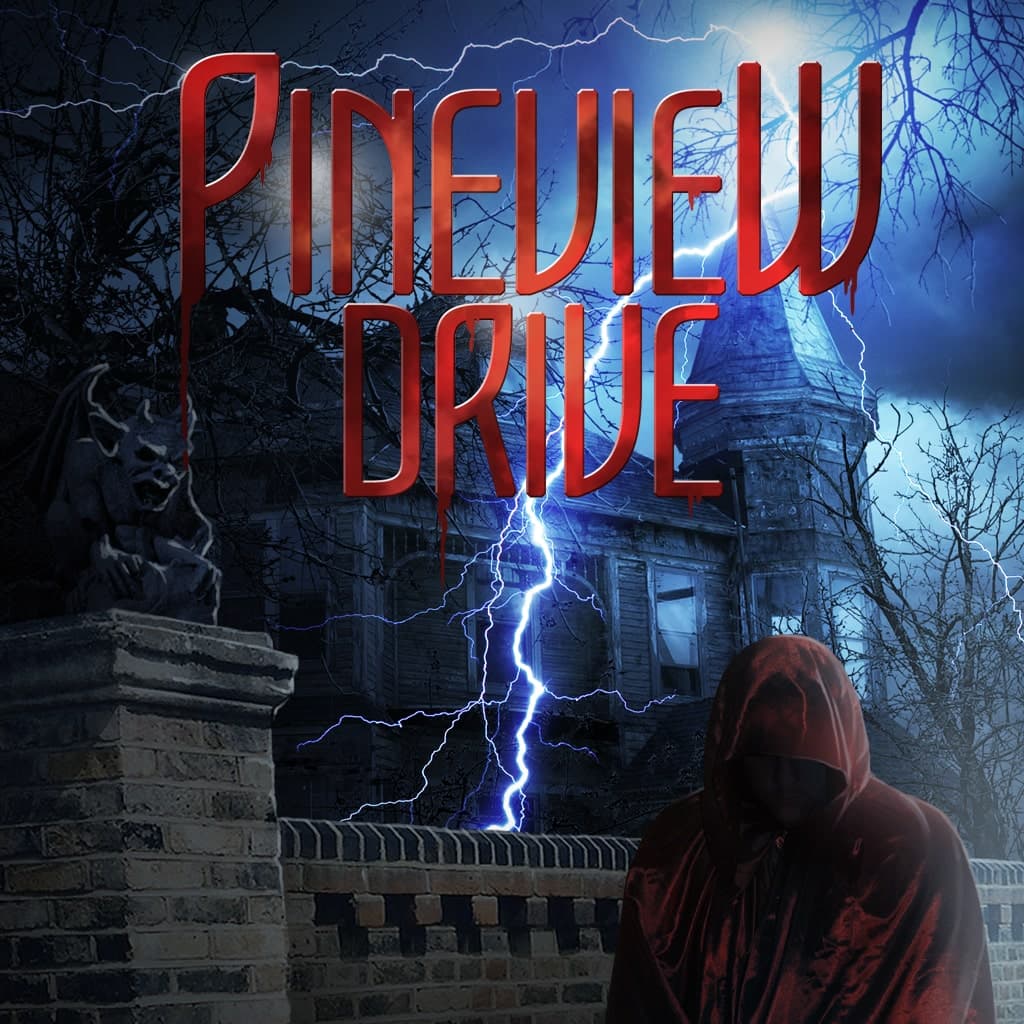 Pineview Drive - House of Horror Standard