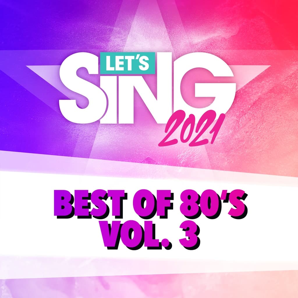 Let's Sing 2021 - Best of 80's Vol. 3 Song Pack