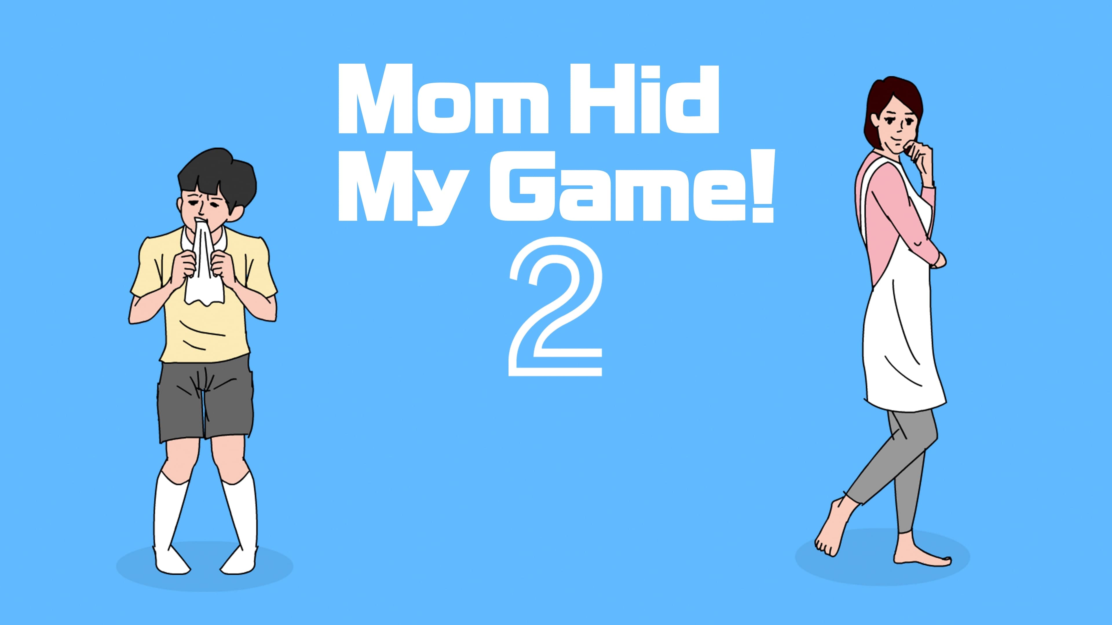 Mom Hid My Game! 2 Standard