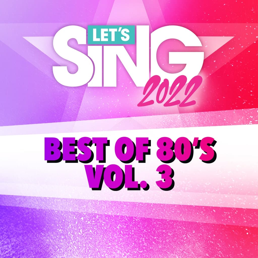 Let's Sing 2022 Best of 80's Vol. 3 Song Pack