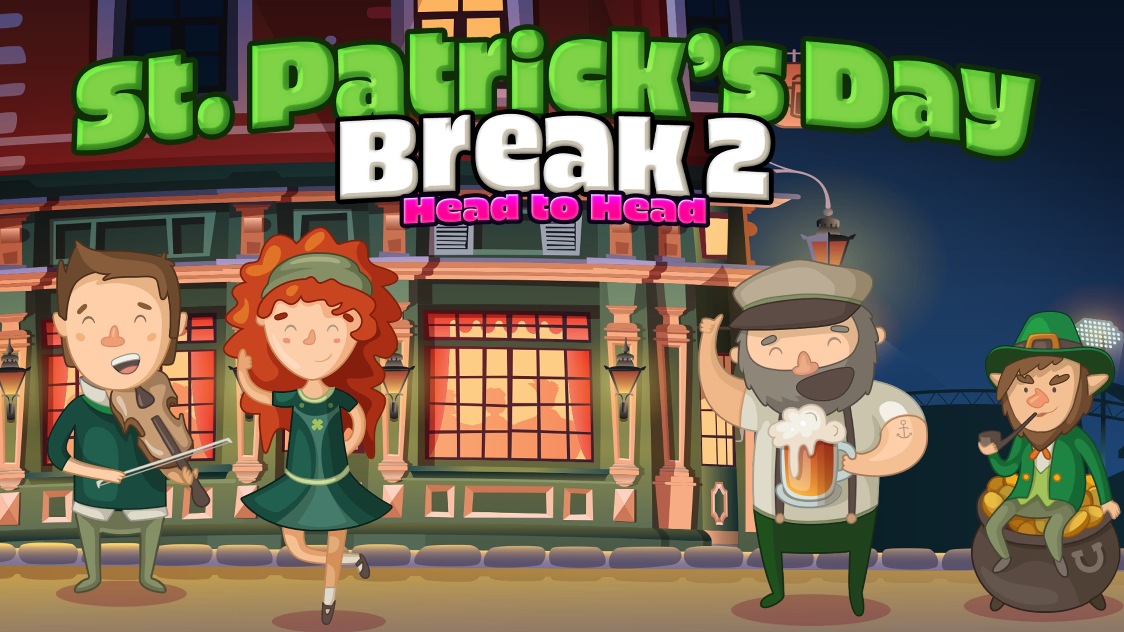 Saint Patricks Day Break 2 Head to Head Standard