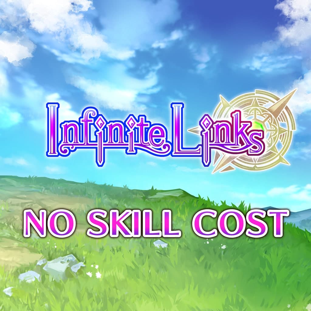 No Skill Cost - Infinite Links
