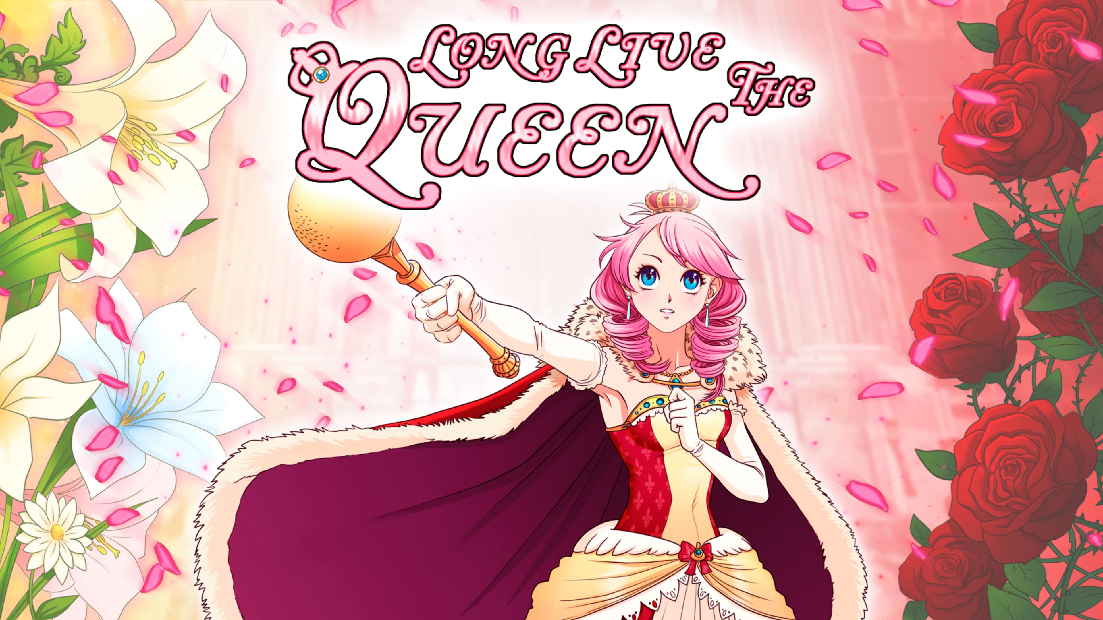Long Live The Queen Standard