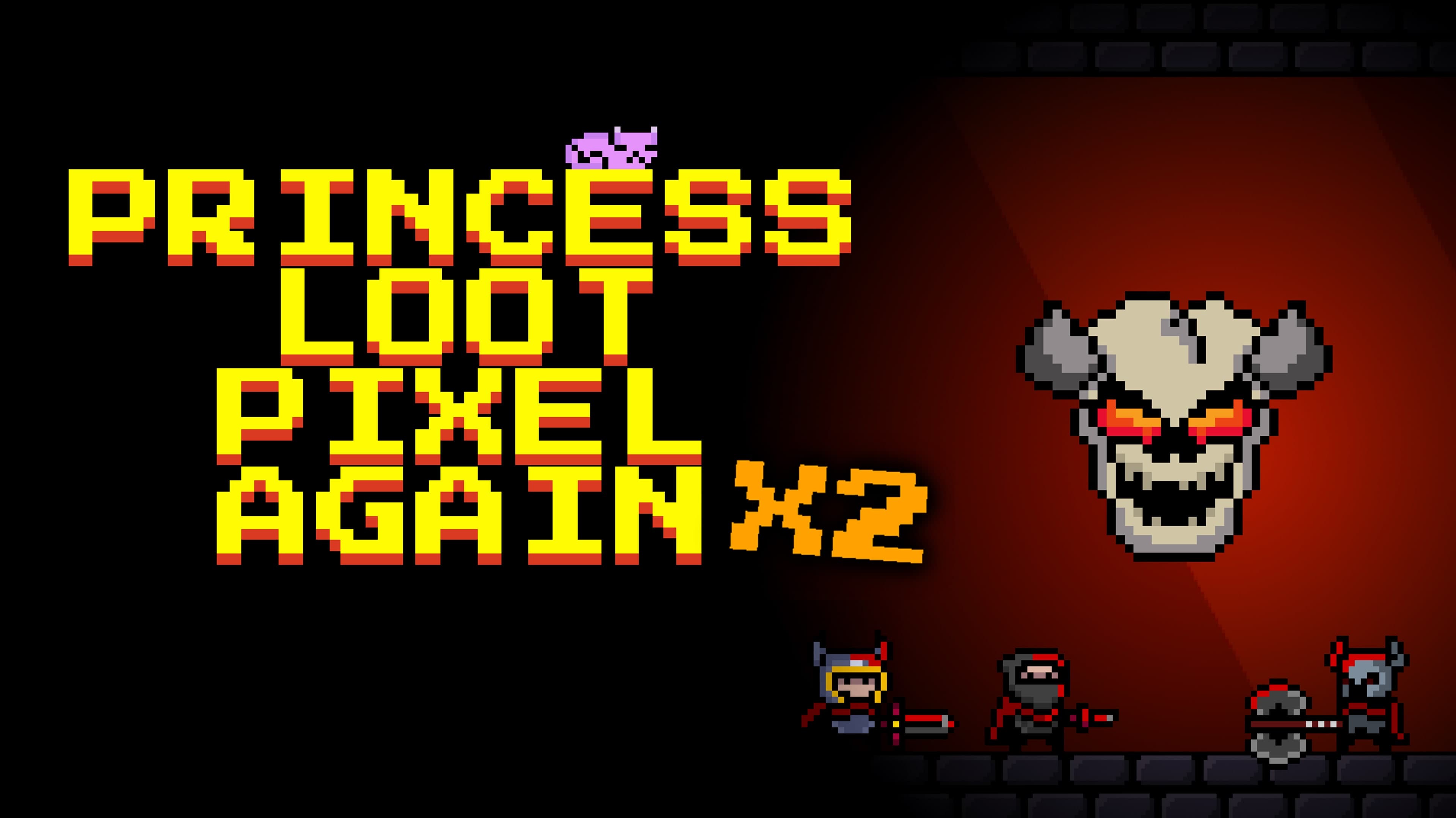 Princess.Loot.Pixel.Again x2 Standard