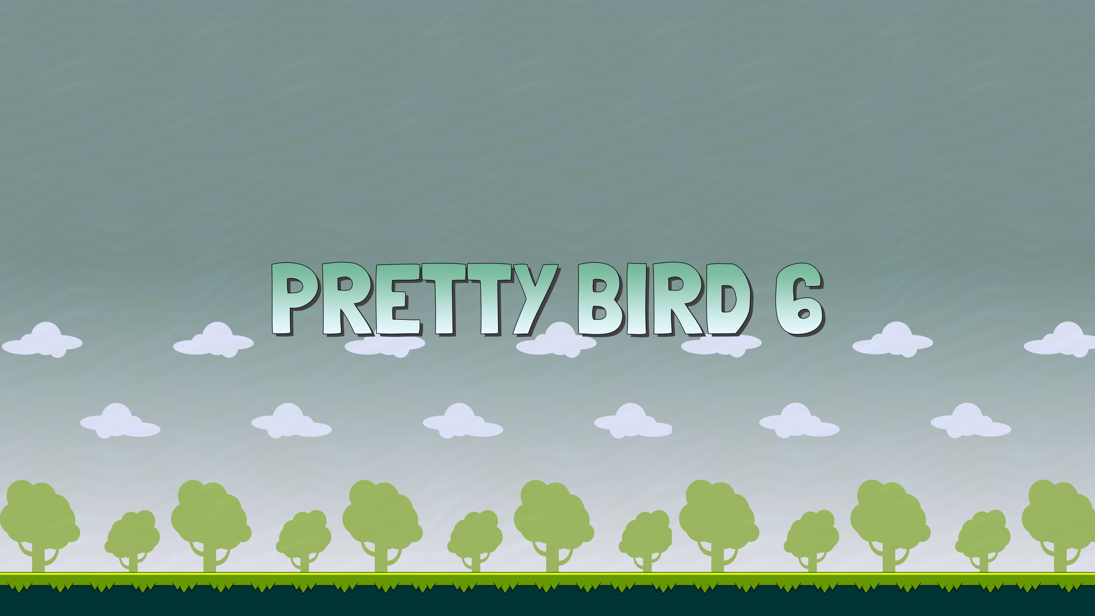 Pretty Bird 6 Standard