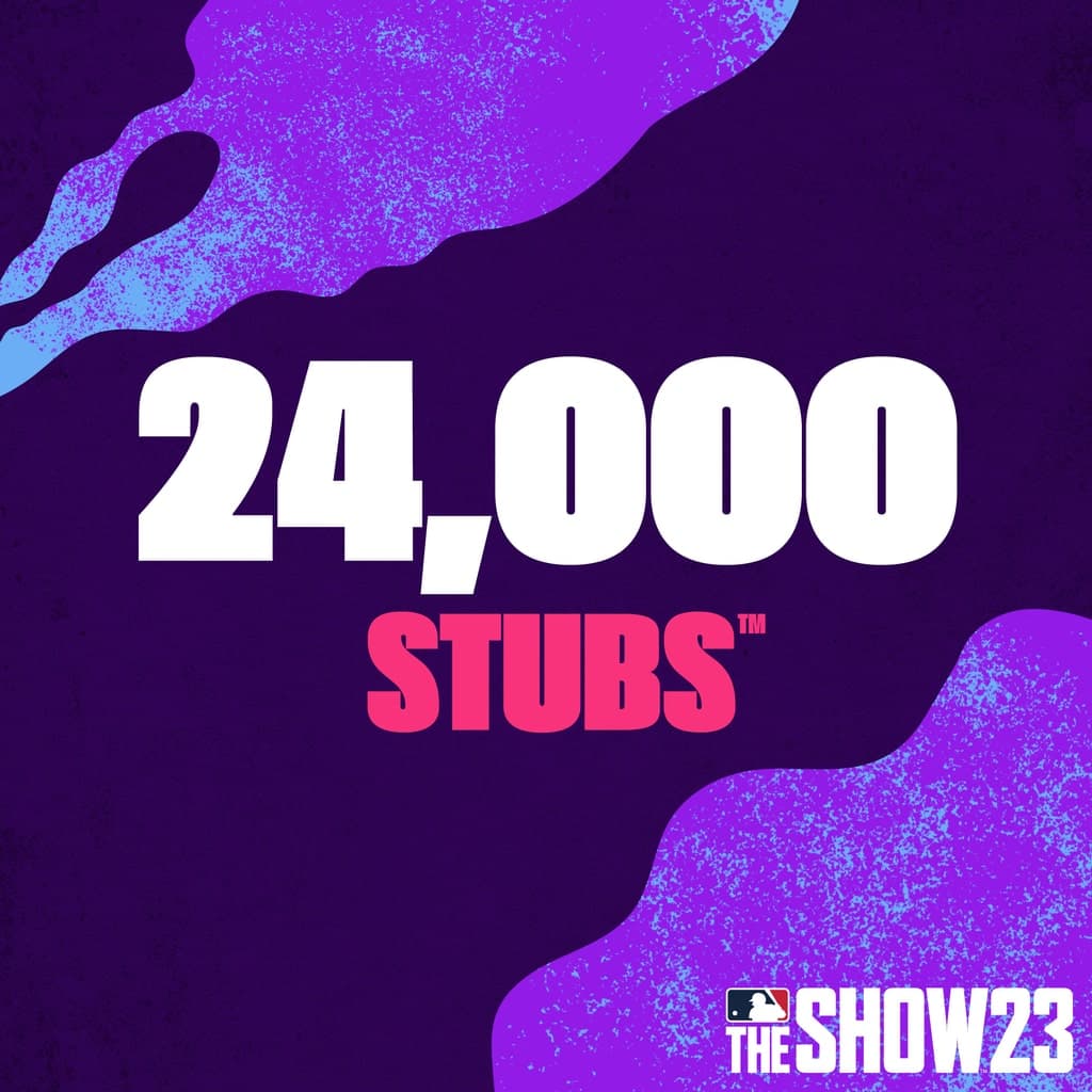Stubs (24,000) for MLB The Show 23