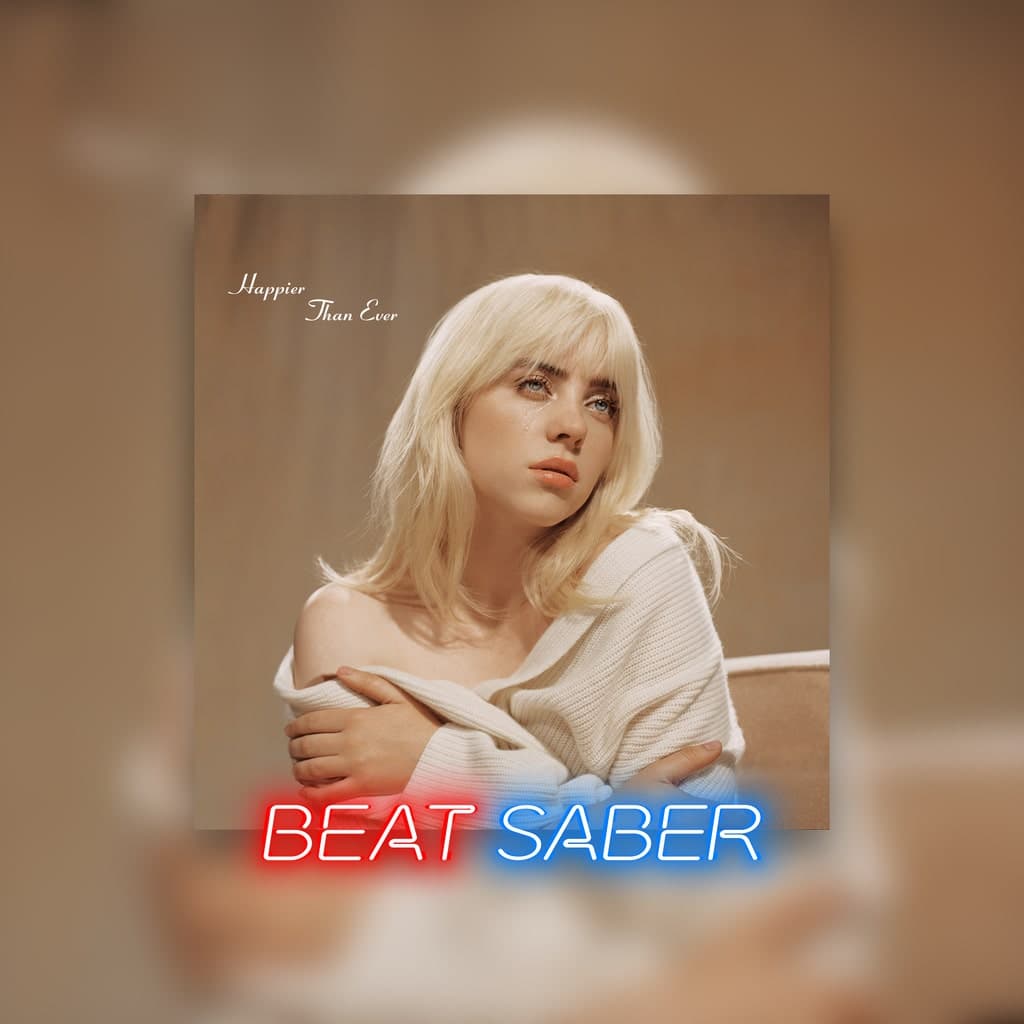 Beat Saber: Billie Eilish - 'I Didn't Change My Number' Addon