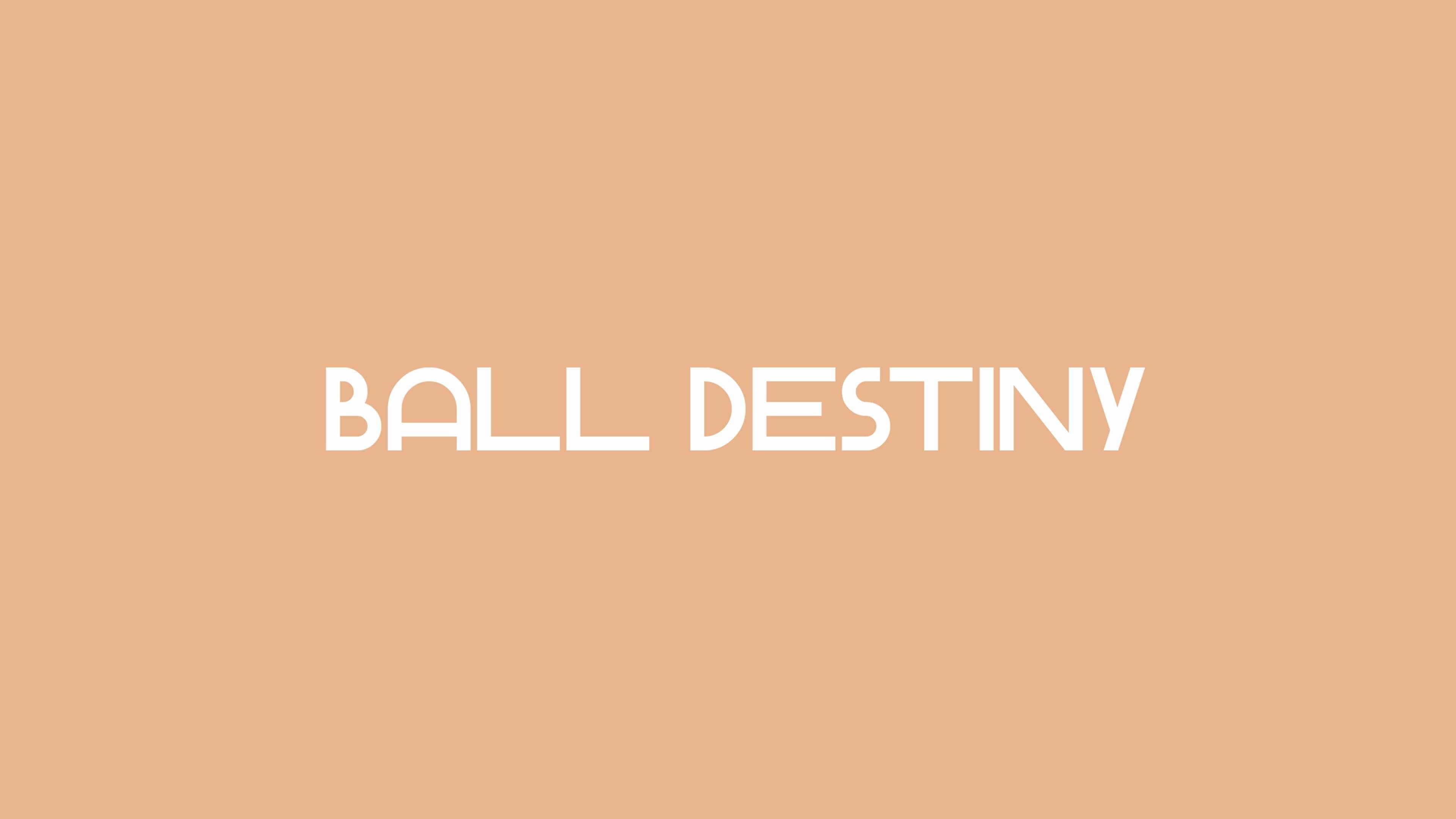 Ball Destiny Standard