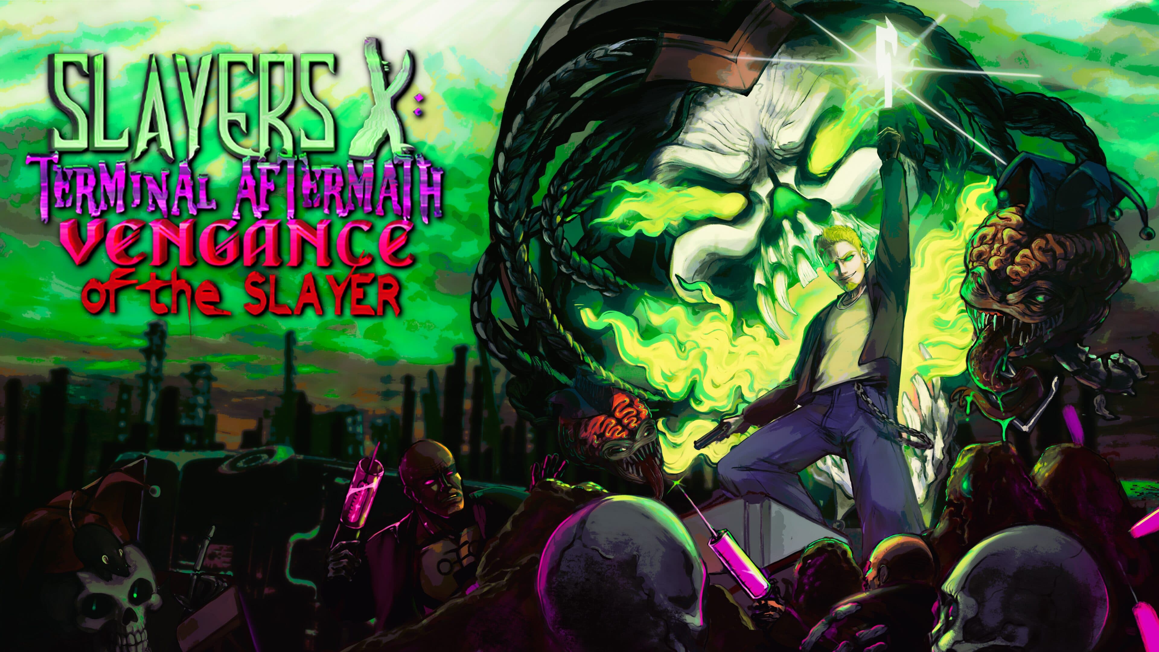 Slayers X: Terminal Aftermath: Vengance of the Slayer Standard