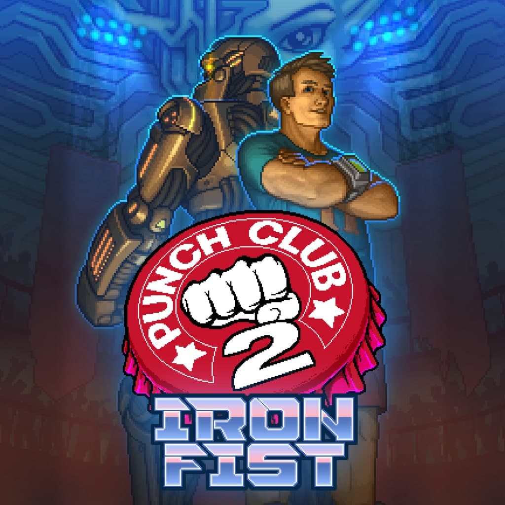 Punch Club 2: The Iron Fist