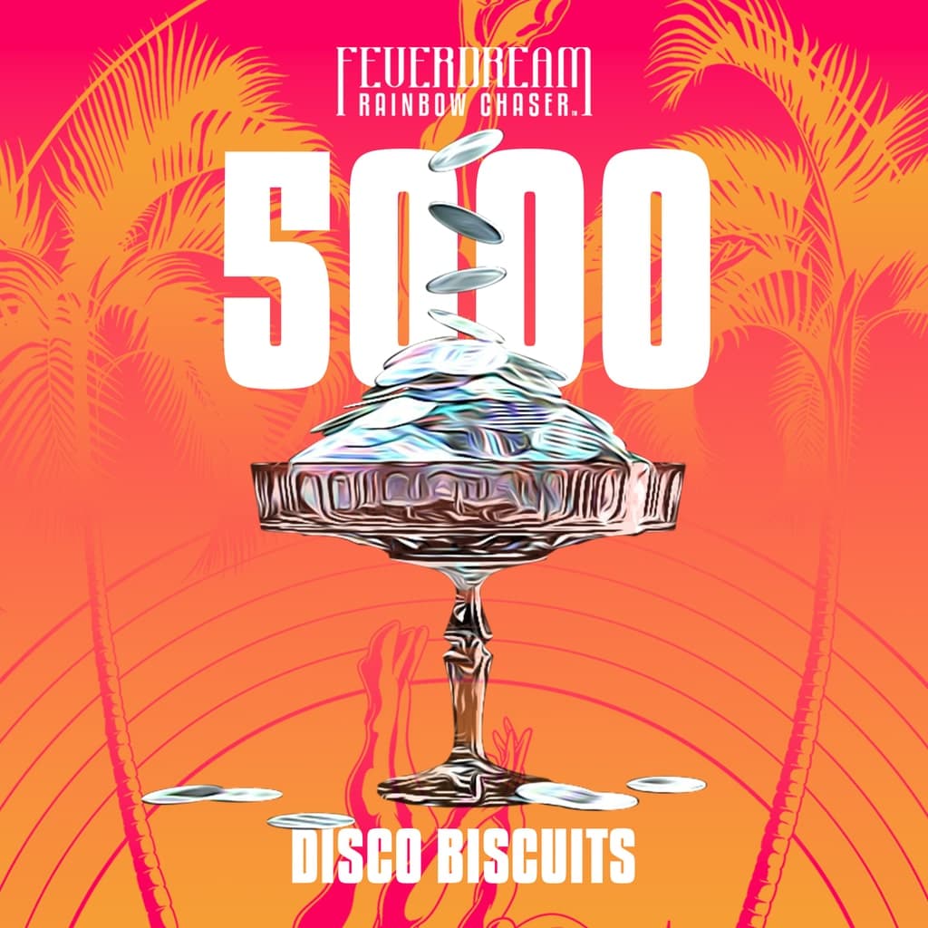Feverdream: Rainbow Chaser - 5000 Disco Biscuits Addon