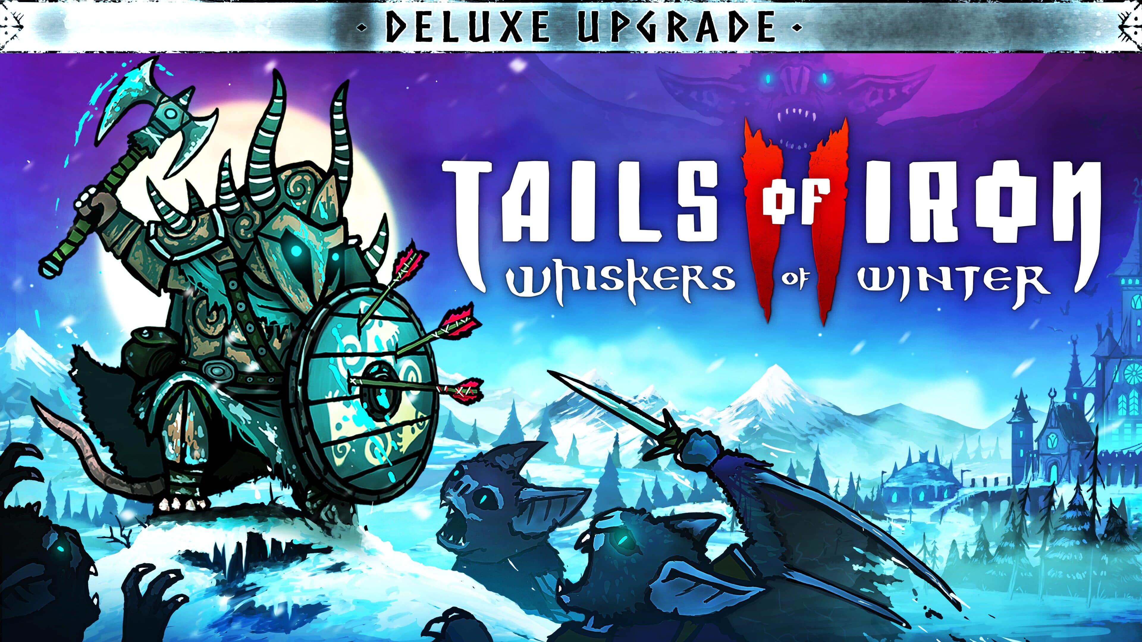 Tails of Iron 2: Whiskers of Winter - Deluxe Upgrade Addon