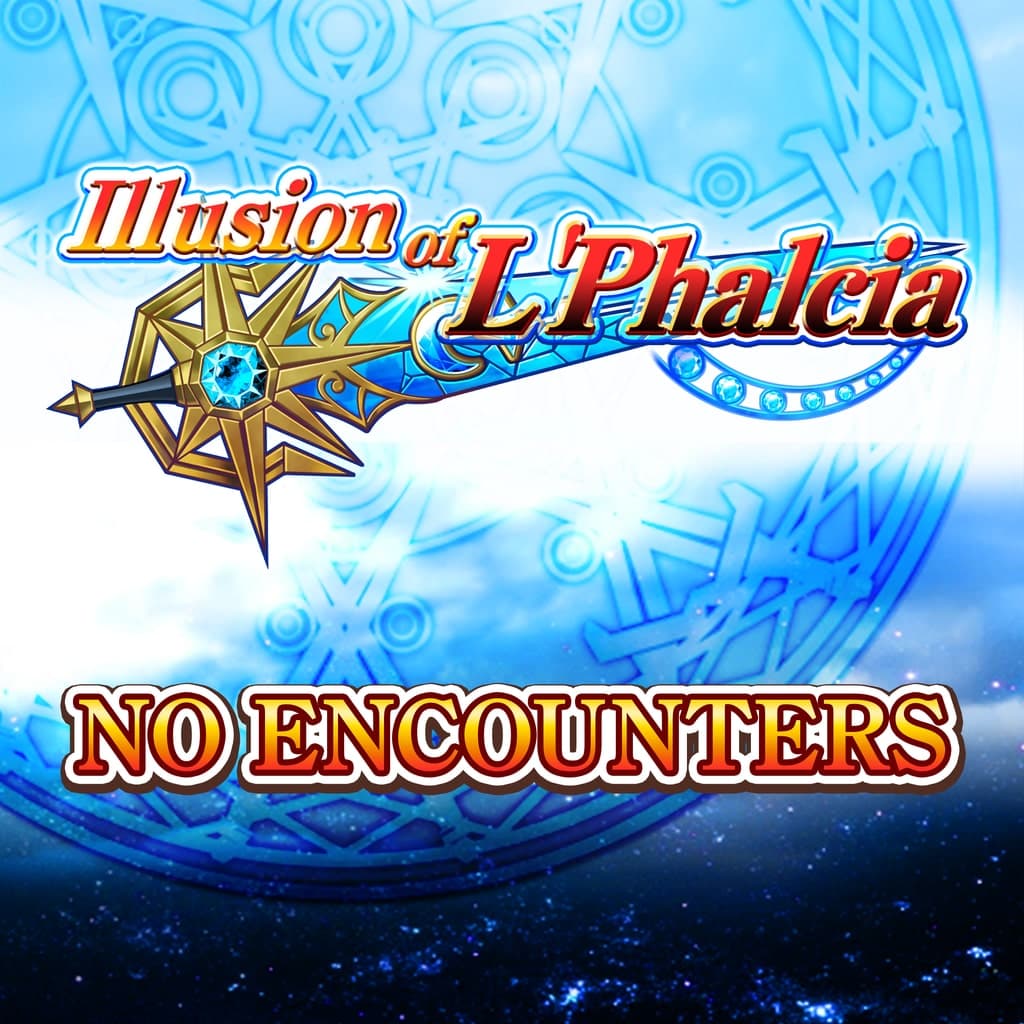 No Encounters - Illusion of L'Phalcia