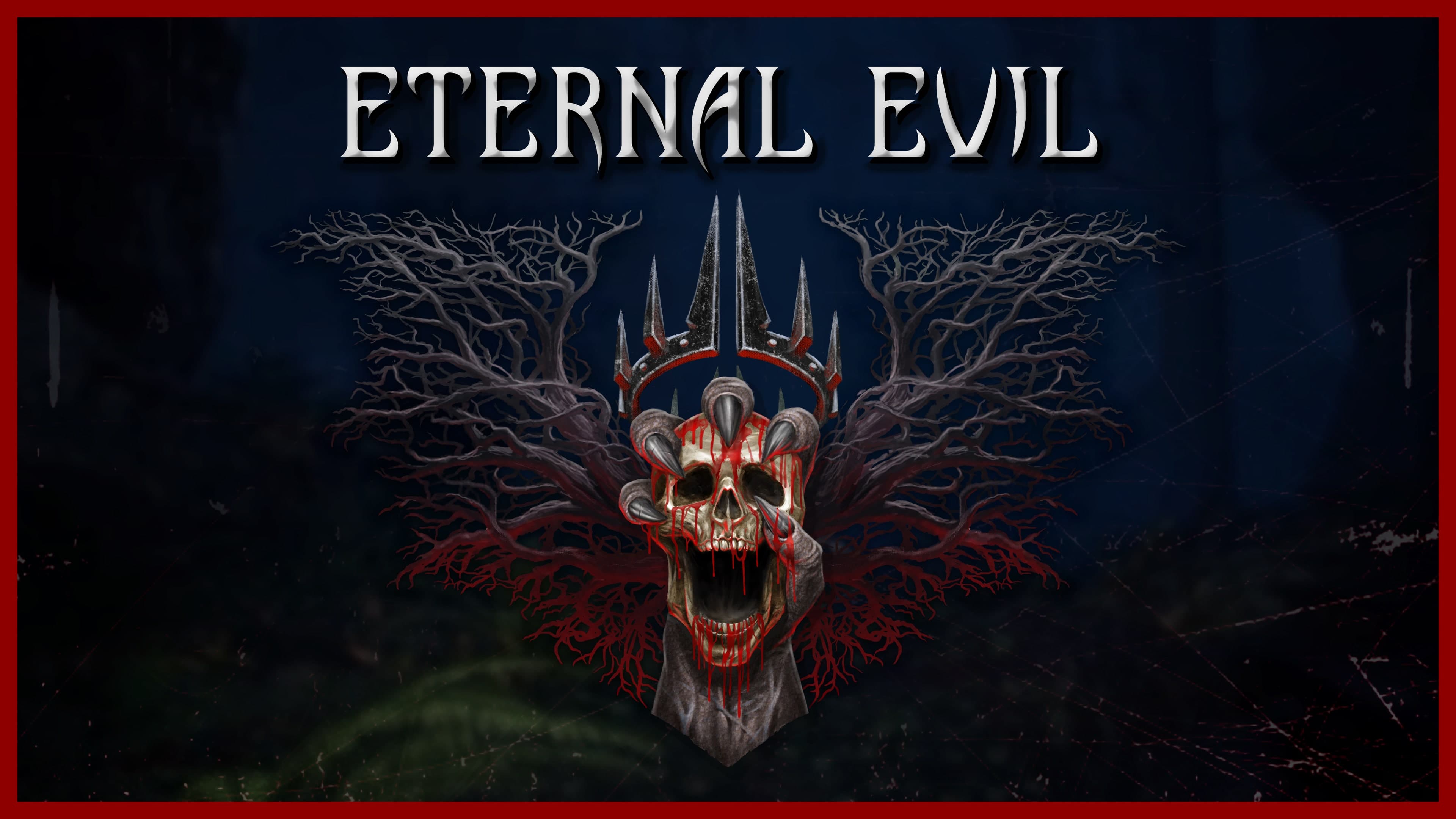 Eternal Evil Standard