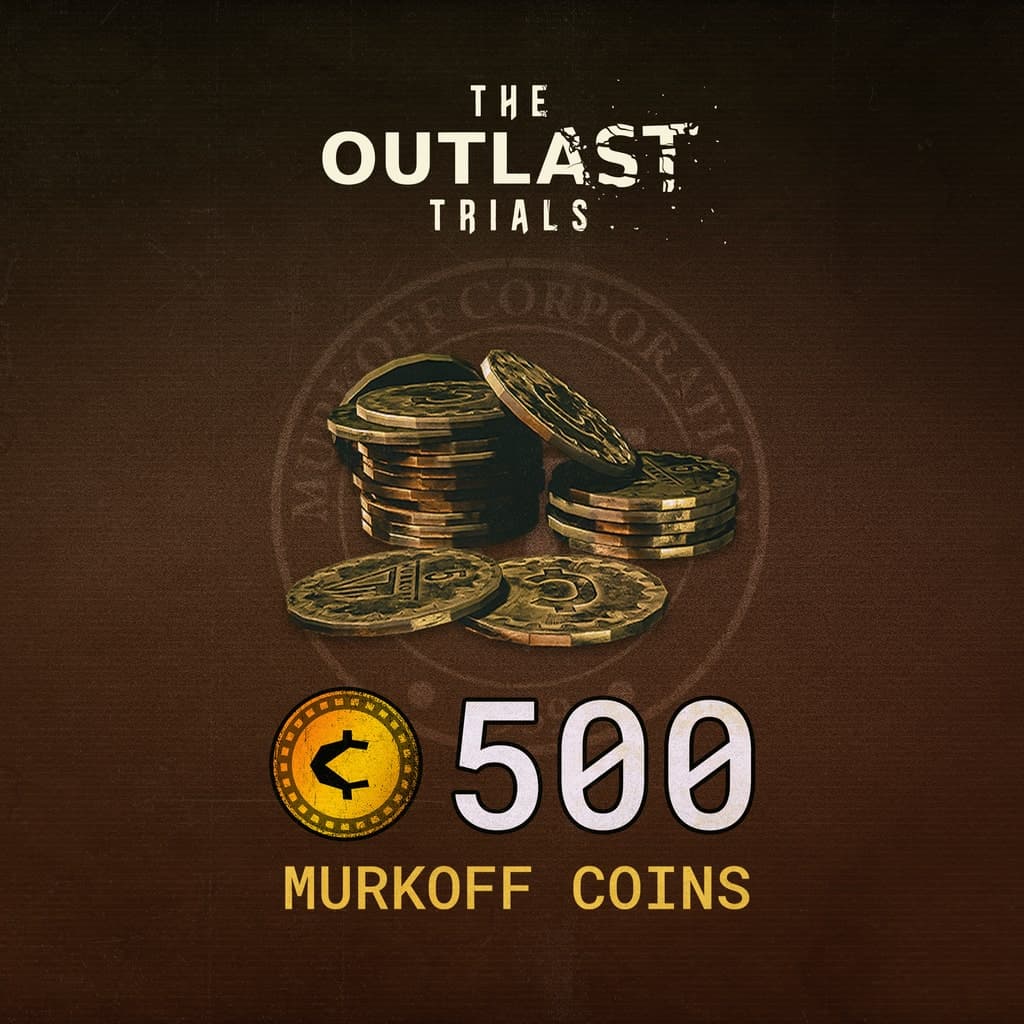 The Outlast Trials - 500 Murkoff Coins