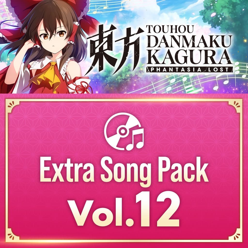Touhou Danmaku Kagura Phantasia Lost - Extra Song Pack 12