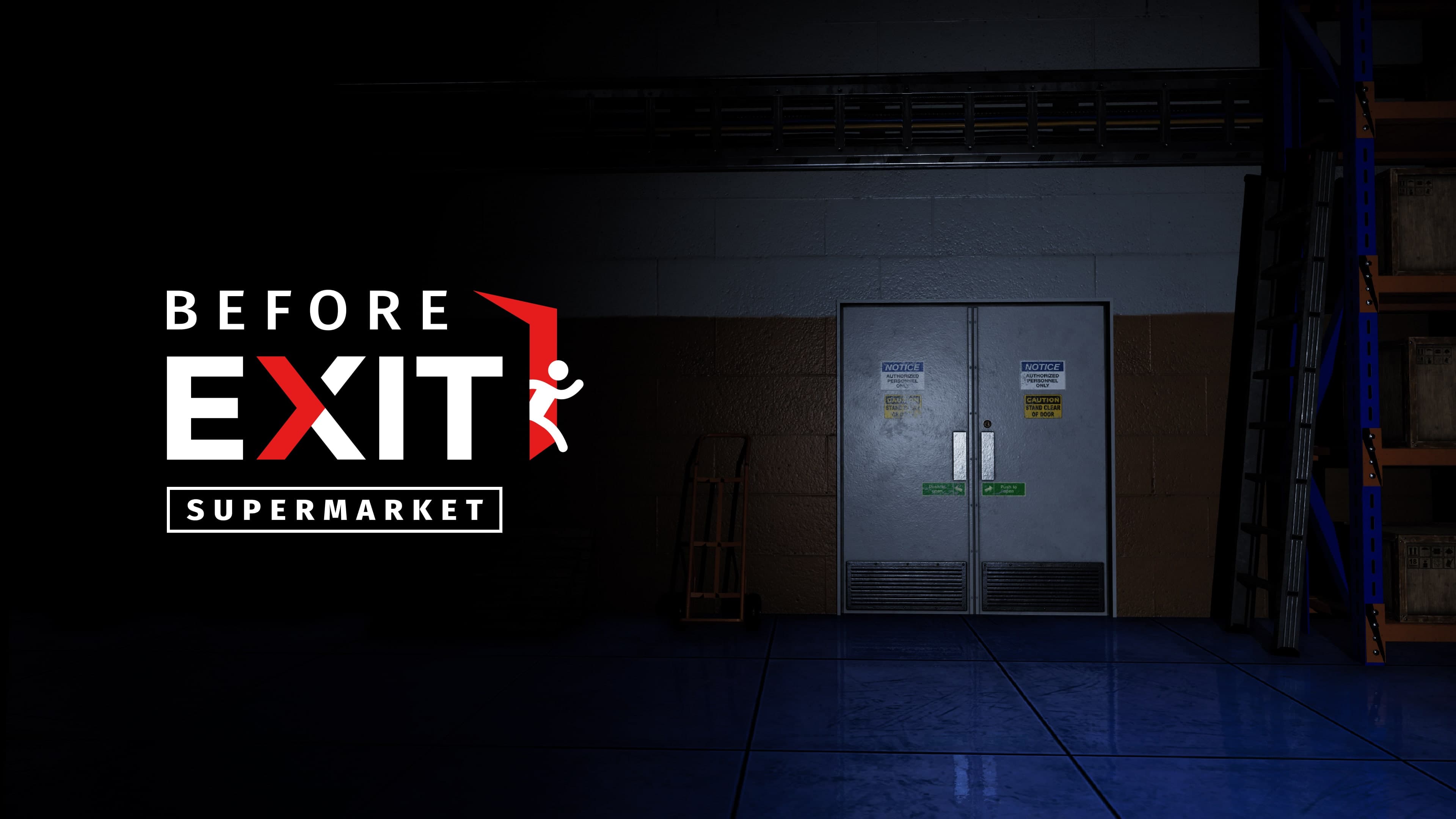 Before Exit: Supermarket Standard